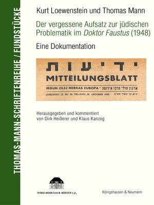 cover image of Kurt Löwenstein und Thomas Mann Der vergessene Aufsatz zur jüdischen Problematik im Doktor Faustus (1948)